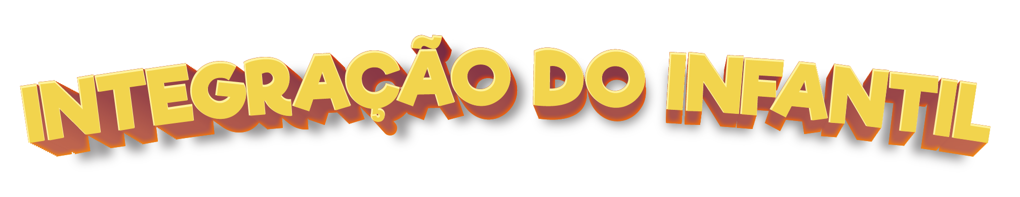 INTEGRAÇÃO DO INFANTIL